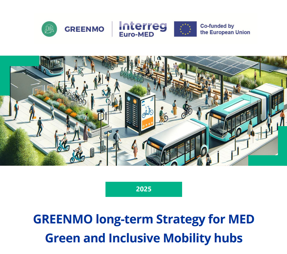 GREENMO long-term Strategy for MED Green and Inclusive Mobility hubs
